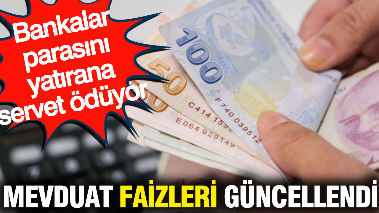 Mevduat faizleri degisti bankalar parasini yatirana servet oduyor b2wPjblx